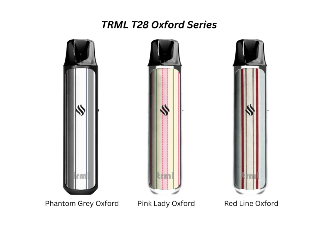 pilihan warna pod TRML T28 Oxford Series